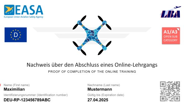 Muster EU-Kompetenznachweis mit Logos von EASA, LBA, Deutschland im EU Kreis, A1/A3 und QR-Code. Text:"Nachweis über den Abschluss eines Online-Lehrgangs" ausgestellt auf Maximillian Mustermann.